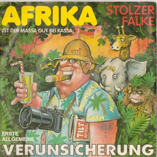 Vinyl / Erste Allgemeine Verunsicherung* - Afrika (Ist Der Massa Gut Bei Kassa...)