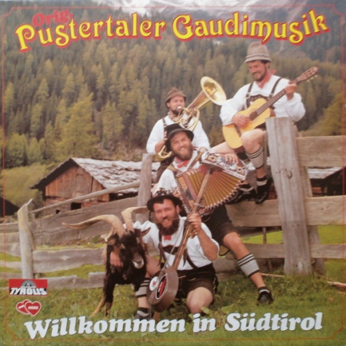 Vinyl / Orig. Pustertaler Gaudimusik - Wilkommen In Südtirol