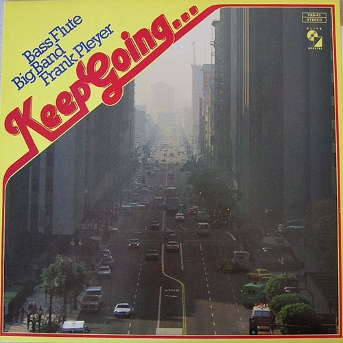 Vinyl / Bass Flute Big Band Frank Pleyer* - Keep Going ...