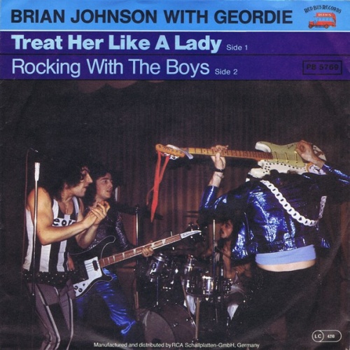 Vinyl / Brian Johnson With Geordie - Treat Her Like A Lady