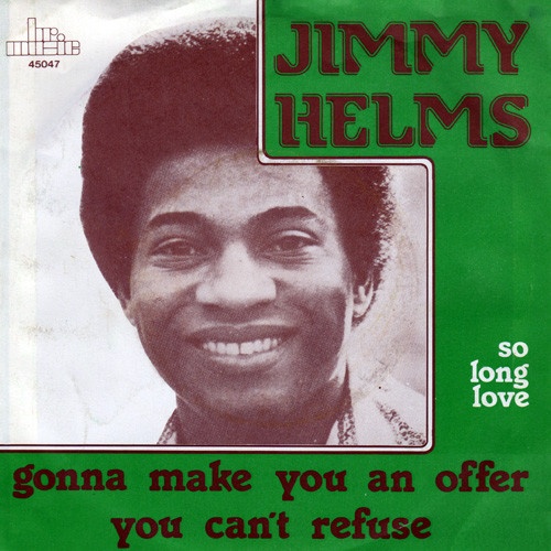 Vinyl / Jimmy Helms - Gonna Make You An Offer You Can't Refuse