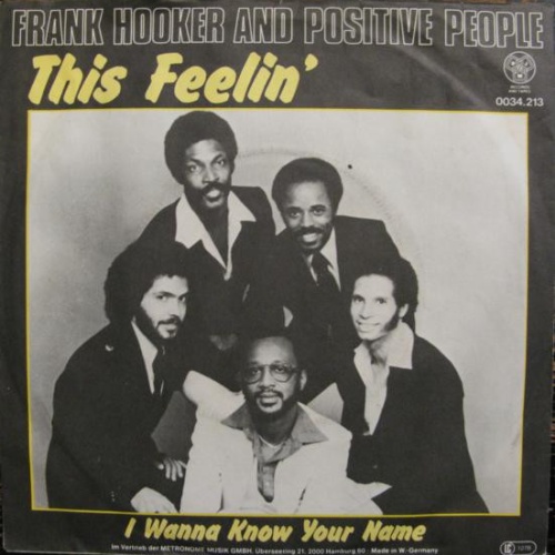 Vinyl / Frank Hooker And Positive People* - This Feelin'