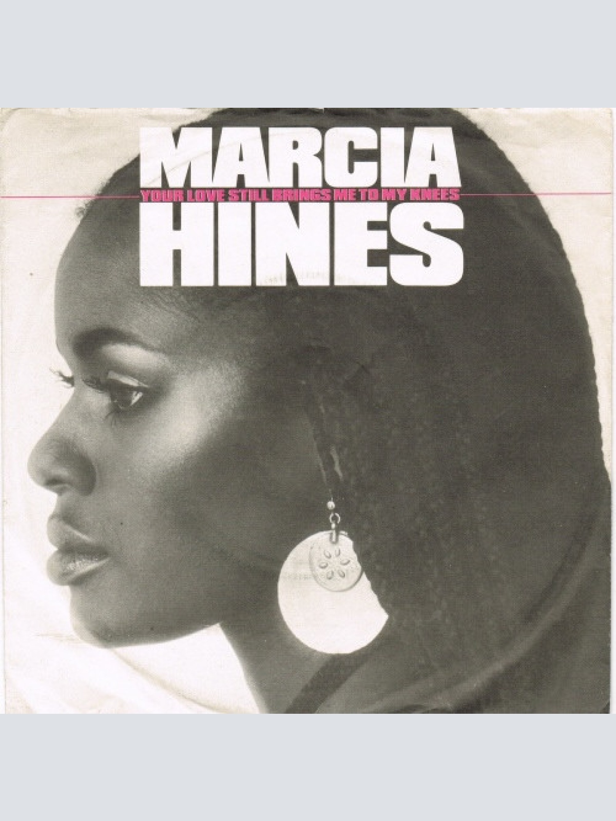 Vinyl / Marcia Hines - Your Love Still Brings Me To My Knees