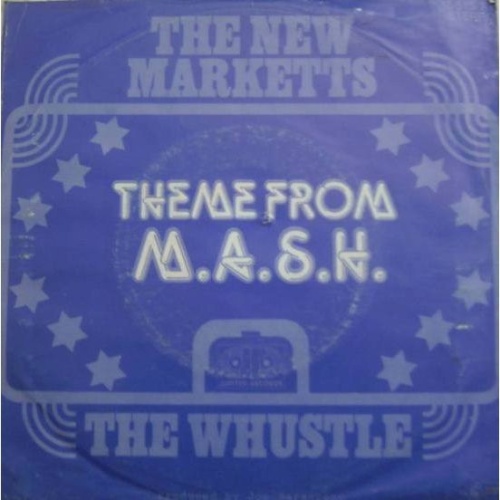 Vinyl / The New Marketts* - Theme From M.A.S.H.