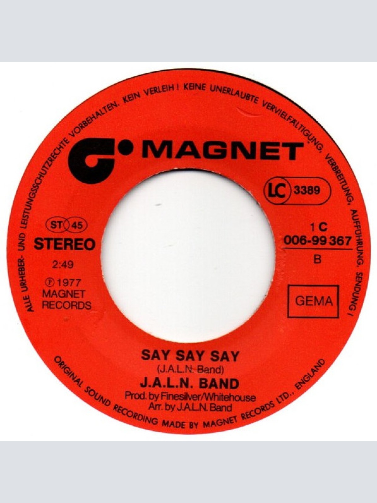 Vinyl / J.A.L.N. Band - I Got To Sing / Say Say Say