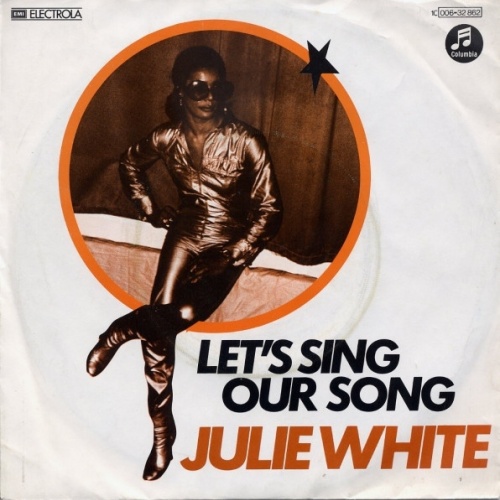 Vinyl / Julie White (2) - Let's Sing Our Song