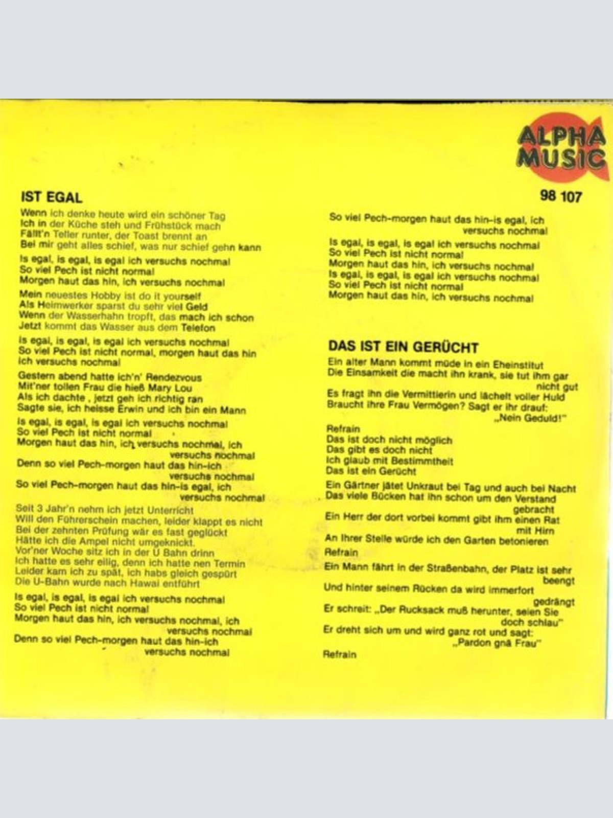 Vinyl / Die 3 Lauser - Is' Egal