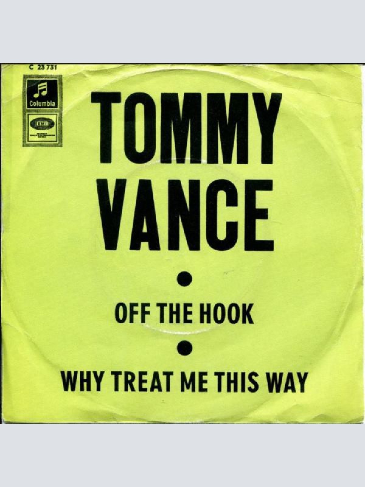 Vinyl / Tommy Vance - Off The Hook / Why Treat Me This Way