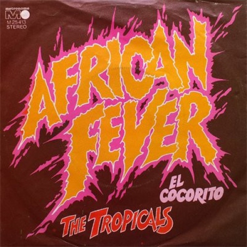 Vinyl / The Tropicals - African Fever