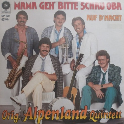Vinyl / Orig. Alpenland Quintett - Mama Geh' Bitte Schau Oba