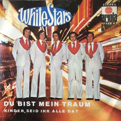 Vinyl / White Stars - Du Bist Mein Traum
