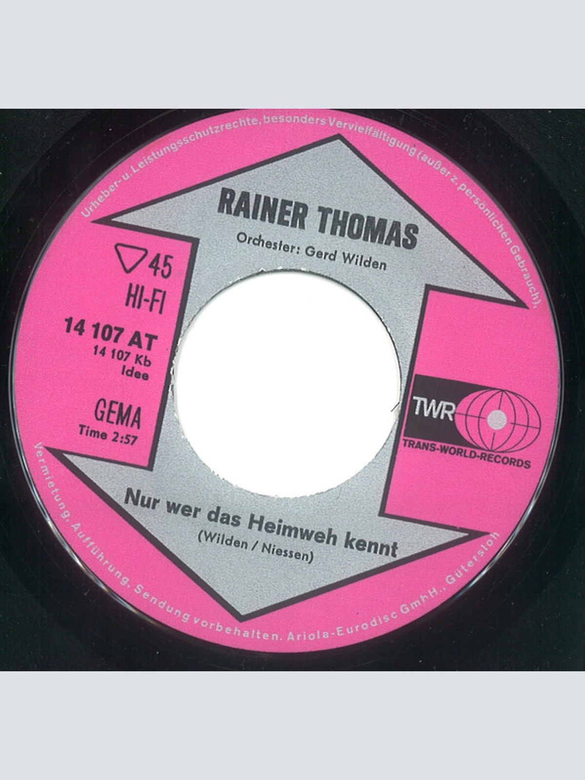 Vinyl / Rainer Thomas - Das Signal Erklingt / Nur Wer Das Heimweh Kennt