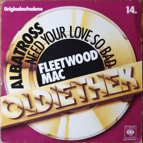 Vinyl / Fleetwood Mac - Albatross / Need Your Love So Bad