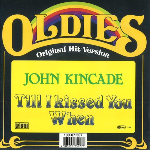 Vinyl / John Kincade - Till I Kissed You / When