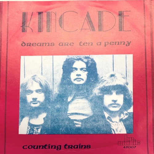Vinyl / Kincade - Dreams Are Ten A Penny / Counting Trains