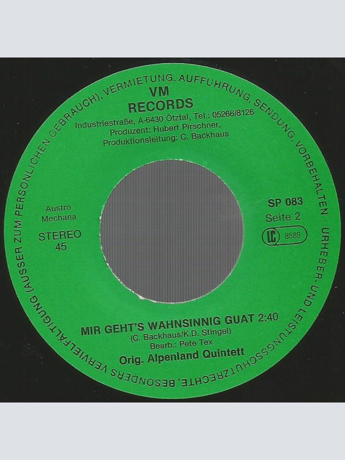 Vinyl / Orig. Alpenland Quintett - Ist Das Ein Sauladen Hier / Mir Geht's Wahnsinnig Guat