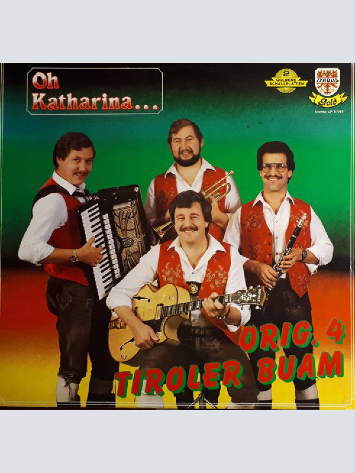 Vinyl / Original 4 Tiroler Buam - Oh Katharina...
