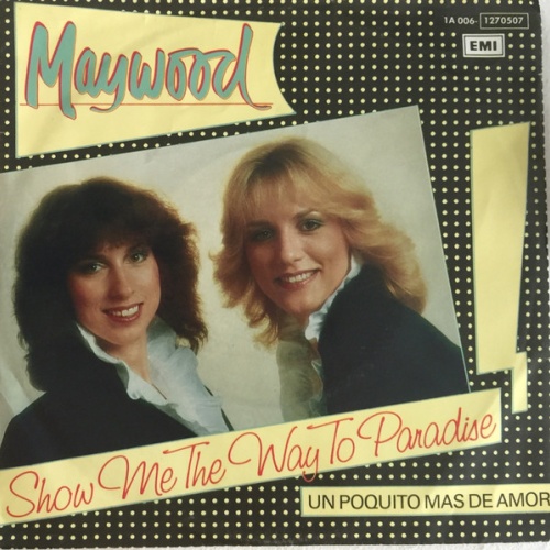 Vinyl / Maywood - Show Me The Way To Paradise