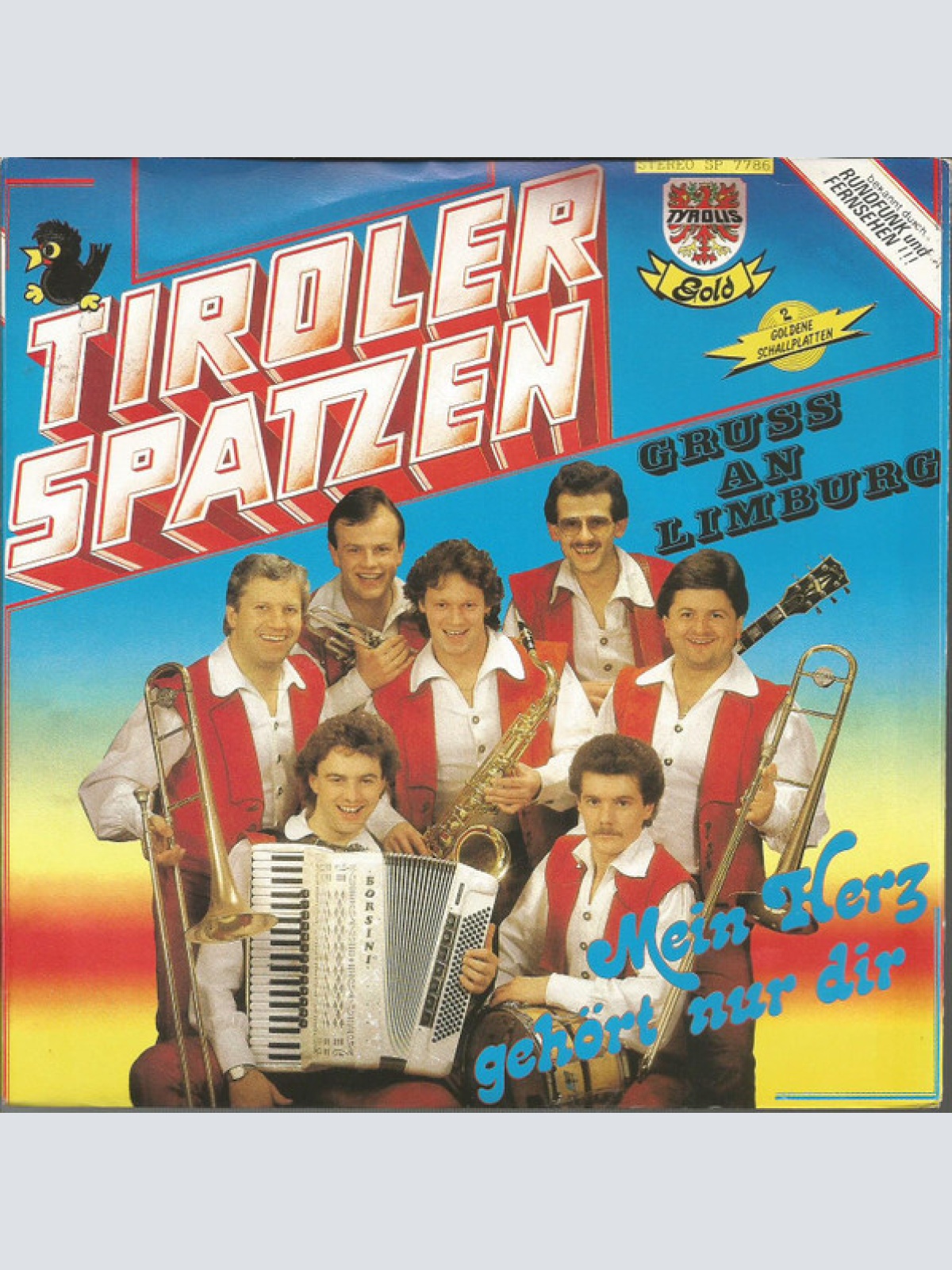 Vinyl / Tiroler Spatzen - Mein Herz Gehört Nur Dir