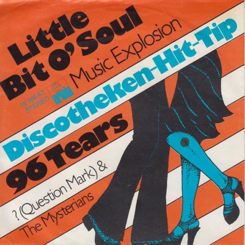 Vinyl / The Music Explosion, ? (Question Mark) & The Mysterians* - Little Bit O'Soul / 96 Tears