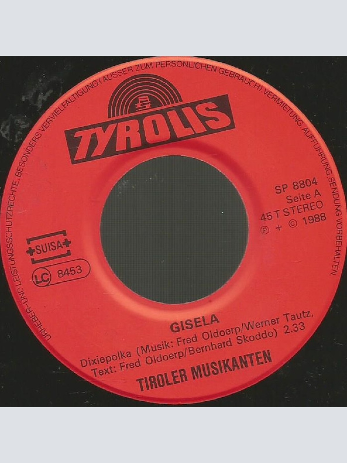 Vinyl / Tiroler Musikanten (2) - Gisela / Griass Euch