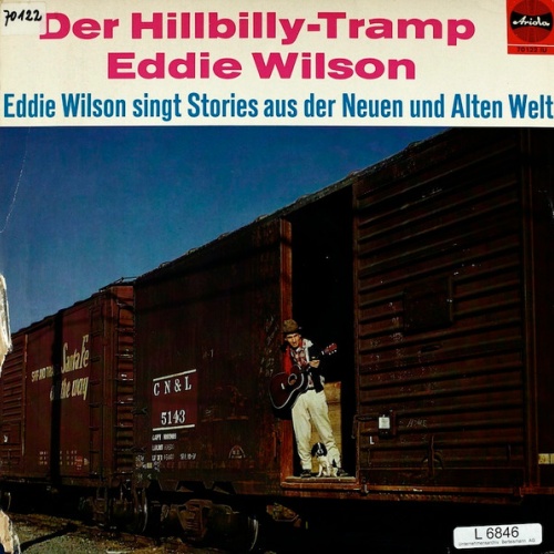 Vinyl / Der Hillbilly-Tramp Eddie Wilson* - Eddie Wilson Singt Stories Aus Der Neuen Und Alten Welt