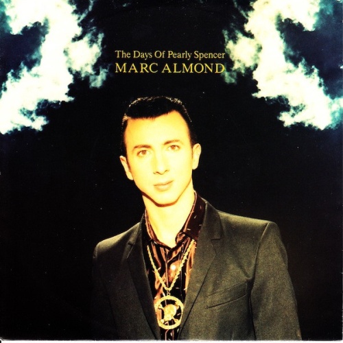 Vinyl / Marc Almond - The Days Of Pearly Spencer