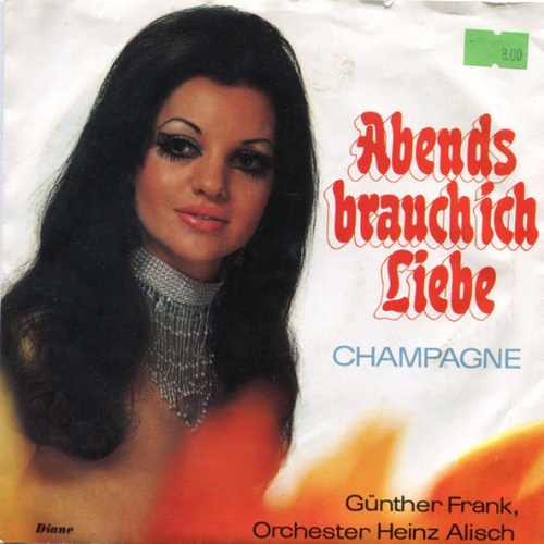 Vinyl / Günther Frank, Orchester Heinz Alisch - Abends Brauch Ich Liebe