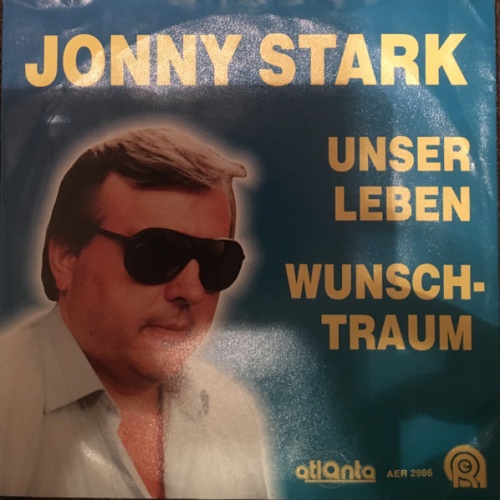 Vinyl / Jonny Stark - Unser Leben / Wunschtraum