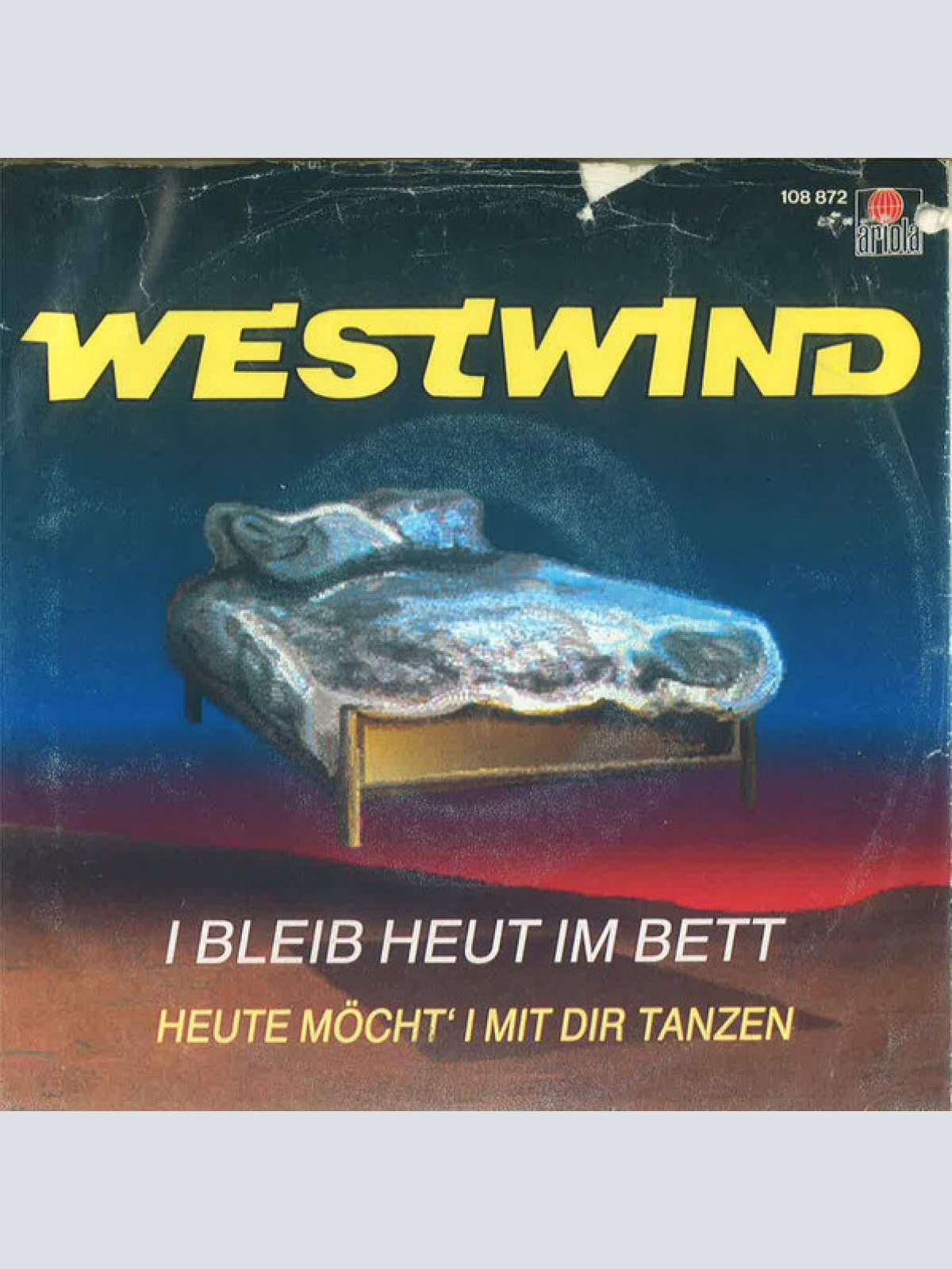 Vinyl / Westwind (7) - I Bleib Heut Im Bett