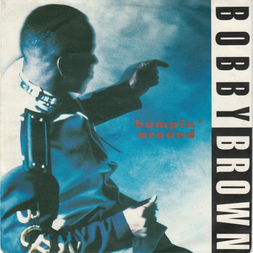 Vinyl / Bobby Brown - Humpin' Around