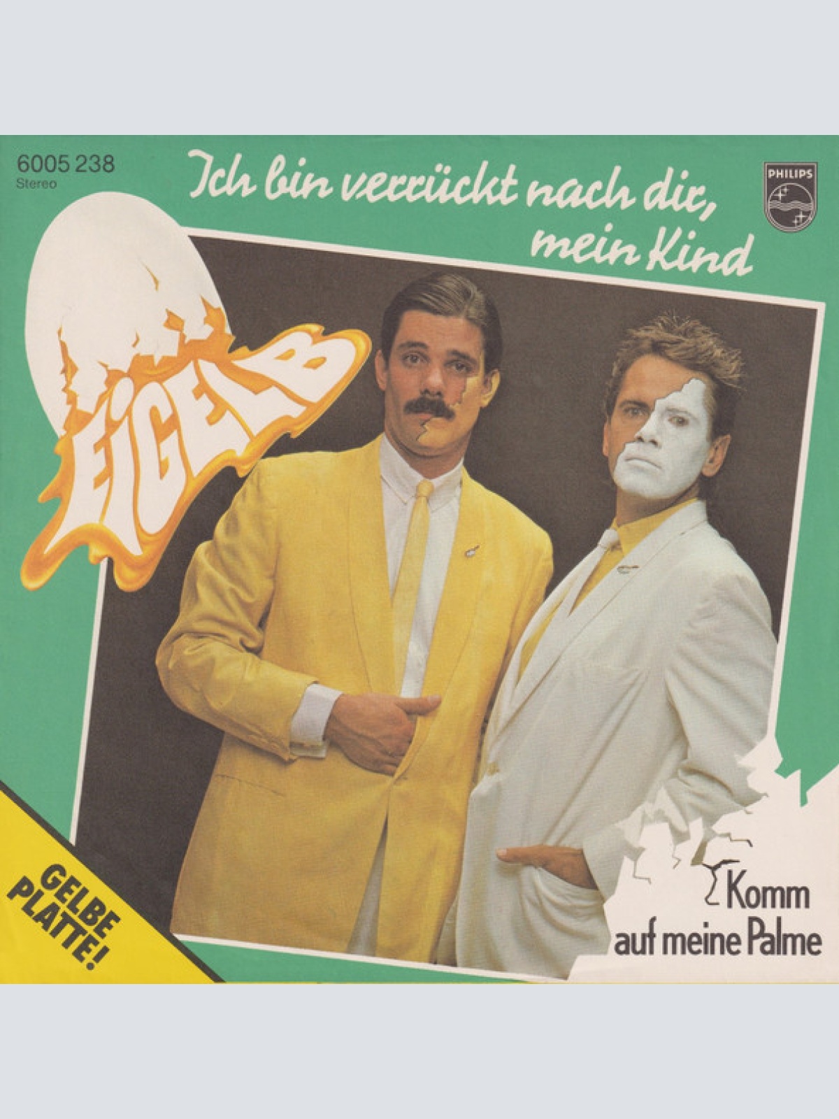Vinyl / Eigelb (2) - Ich Bin Verrückt Nach Dir, Mein Kind
