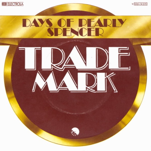 Vinyl / Trade Mark* - Days Of Pearly Spencer