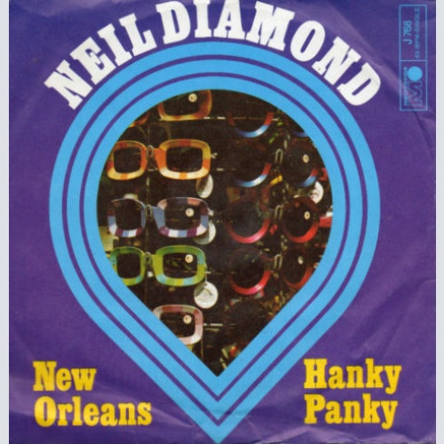 Vinyl / Neil Diamond - New Orleans / Hanky Panky