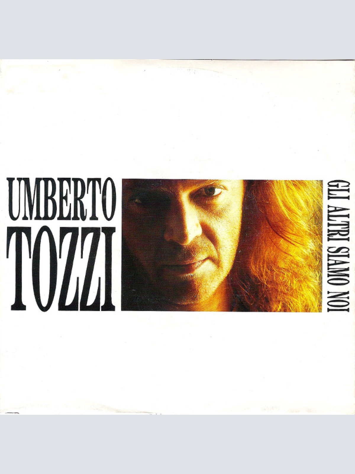 Vinyl / Umberto Tozzi - Gli Altri Siamo Noi