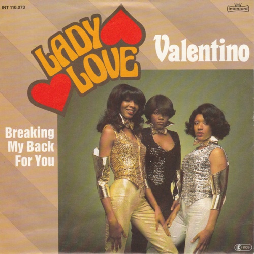 Vinyl / Lady Love (5) - Valentino / Breaking My Back For You