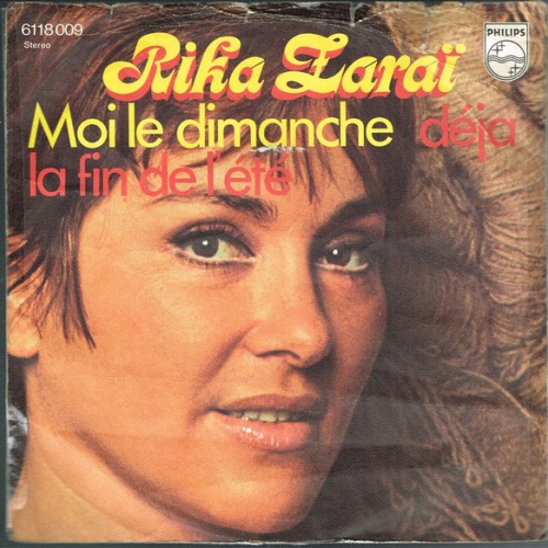 Vinyl / Rika Zaraï - Moi Le Dimanche /  Déjà La Fin De L'été