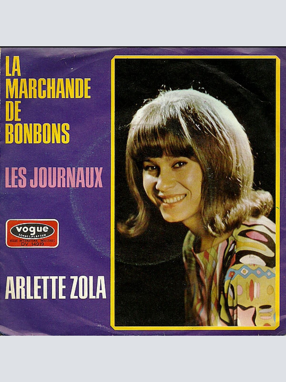 Vinyl / Arlette Zola - La Marchande De Bonbons - Les Journaux
