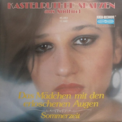 Vinyl / Kastelruther Spatzen - Das Mädchen Mit Den Erloschenen Augen
