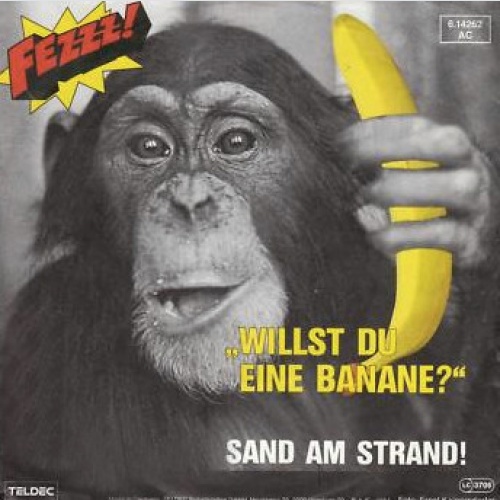 Vinyl / Fezzz! - Willst Du Eine Banane?