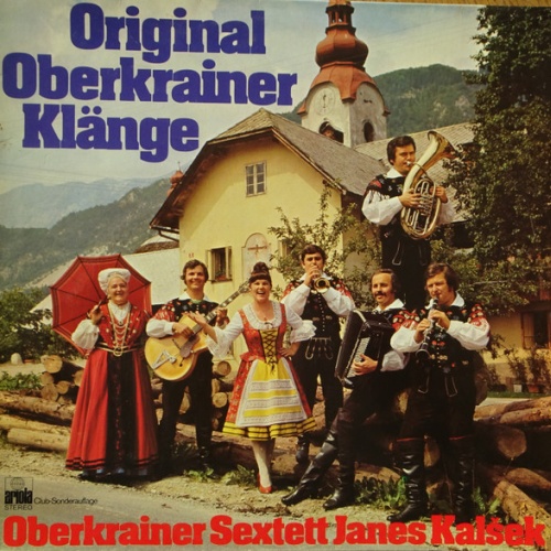 Vinyl / Oberkrainer Sextett Janes Kalšek* - Original Oberkrainer Klänge