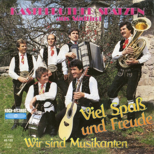 Vinyl / Kastelruther Spatzen - Viel Spaß Und Freude