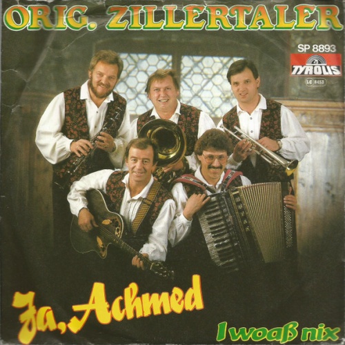 Vinyl / Orig. Zillertaler* - Ja, Achmed
