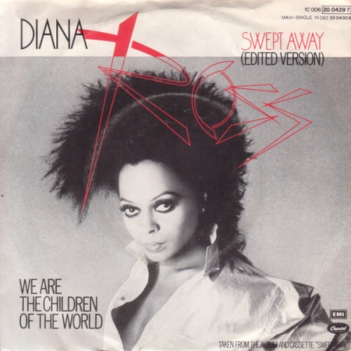 Vinyl / Diana Ross - Swept Away (Edited Version) / We Are The Children Of The World