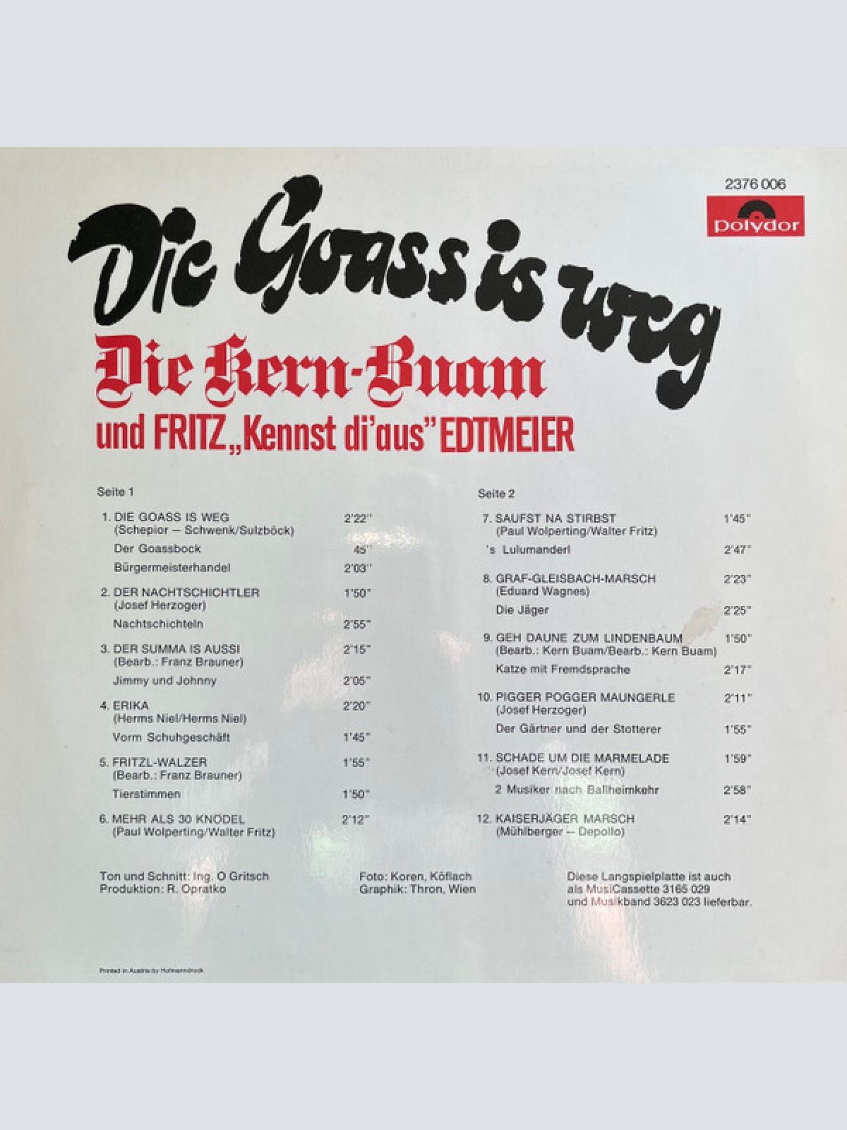 Vinyl / Die Kern Buam Und Fritz „Kennst Di' Aus" Edtmeier* - Die Goass Is Weg