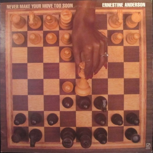 Vinyl / Ernestine Anderson - Never Make Your Move Too Soon