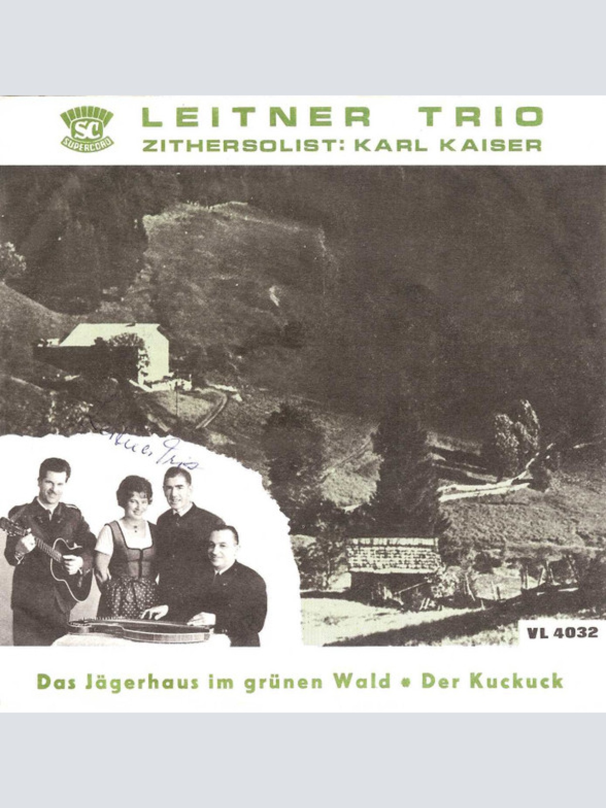 Vinyl / Leitner Trio* Zithersolist: Karl Kaiser (3) - Das Jägerhaus Im Grünen Wald • Der Kuckuck