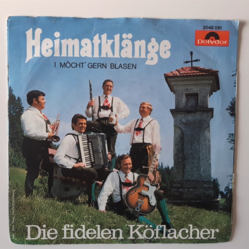 Vinyl / Die Fidelen Köflacher - Heimatklänge