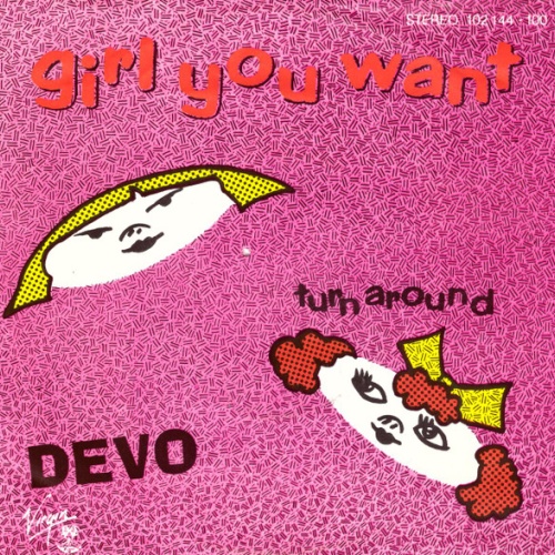 Vinyl / Devo - Girl You Want