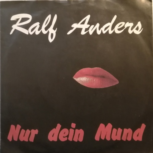 Vinyl / Ralf Anders - Nur Dein Mund